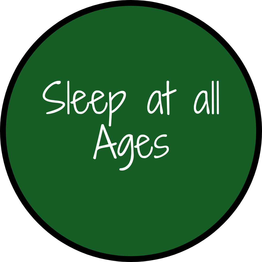 Sleep at all Ages